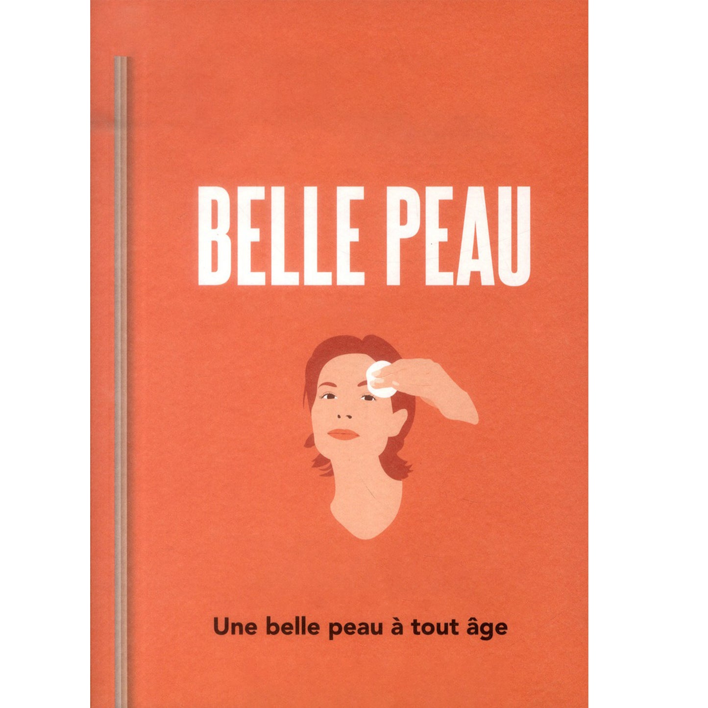 Livre "Conseils pour entretenir sa peau"